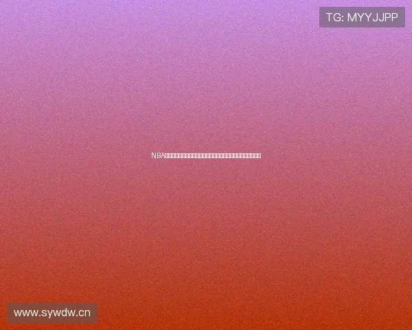 NBA高清完整版直播全程无死角实时呈现精彩对决尽享顶级篮球盛宴